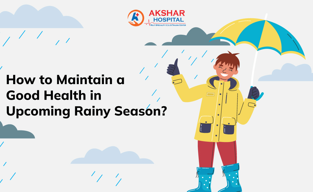 How to Maintain Good Health in the Upcoming Rainy Season