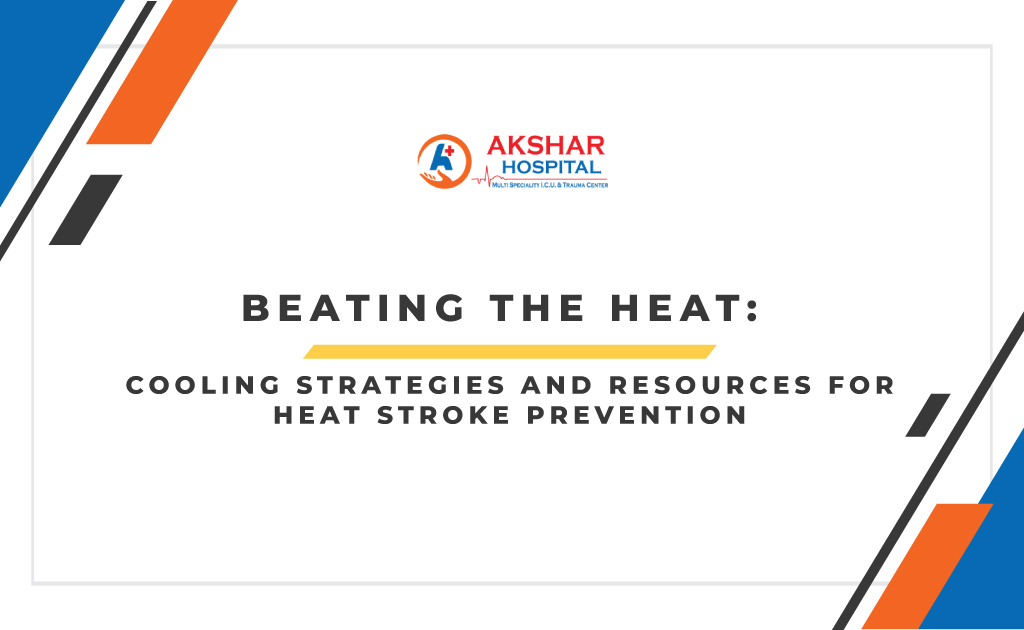 Beating the Heat: Cooling Strategies and Resources for Heat Stroke Prevention