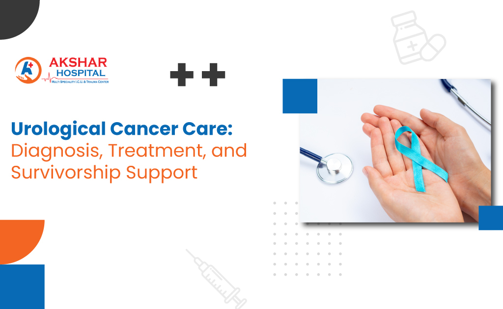 Urological Cancer Care: Diagnosis, Treatment, and Survivorship Support